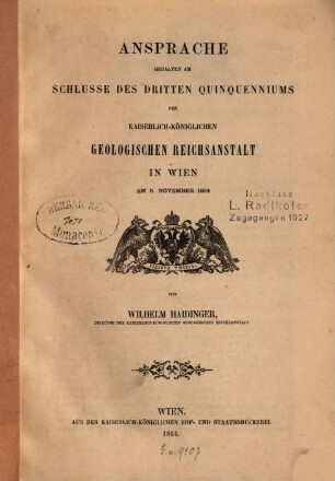 Ansprache, gehalten am Schlusse des dritten Quinquenniums der Kaiserlich-Königlichen Geologischen Reichsanstalt in Wien am 8. November 1864 von Wilhelm Haidinger