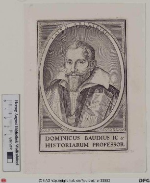 Bildnis Dominicus Baudius (eig. Dominique Baudier)