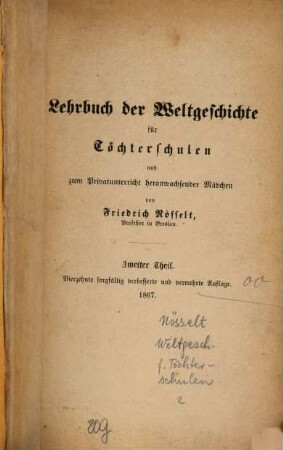 Lehrbuch der Weltgeschichte für Töchterschulen und zum Privatunterricht heranwachsender Mädchen, 2