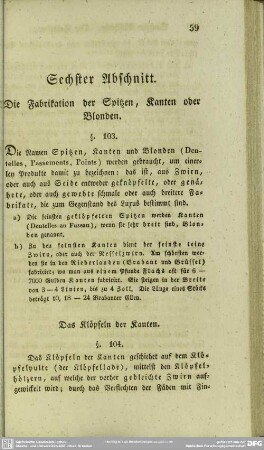 Sechster Abschnitt. Die Fabrikation der Spitzen, Kanten oder Blonden