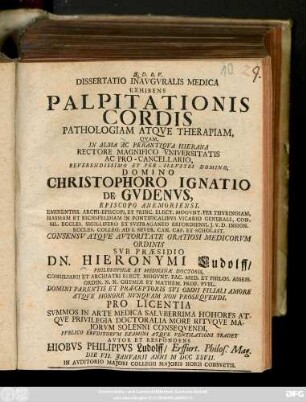 Dissertatio Inavgvralis Medica Exhibens Palpitationis Cordis Pathologiam Atqve Therapiam
