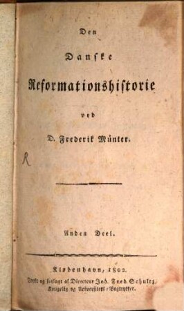 Den Danske Reformationshistorie, 2