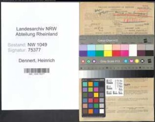 Entnazifizierung Heinrich Dennert , geb. 25.03.1904 (Betriebsleiter)