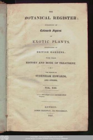 13: The Botanical register : consisting of coloured figures of exotic plants