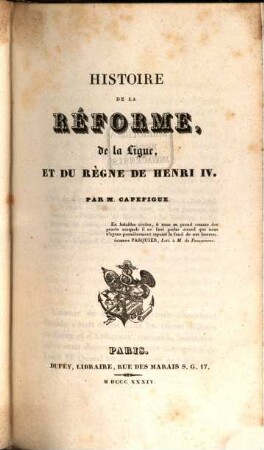 Histoire de la réforme, de la ligue, et du règne de Henri IV., 2