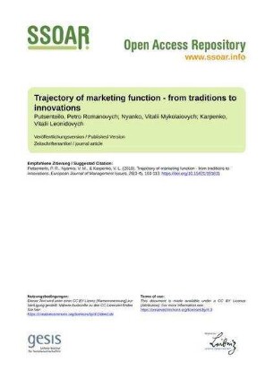 Trajectory of marketing function - from traditions to innovations