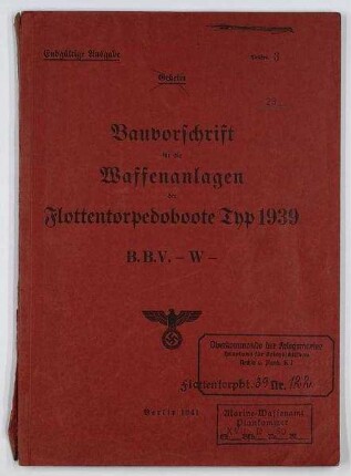 Bauvorschrift Waffenanlagen für Torpedoboote Typ 1939