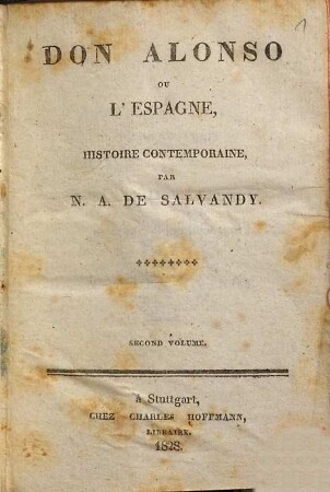 Don Alonso ou l'Espagne : histoire contemporaine, 2