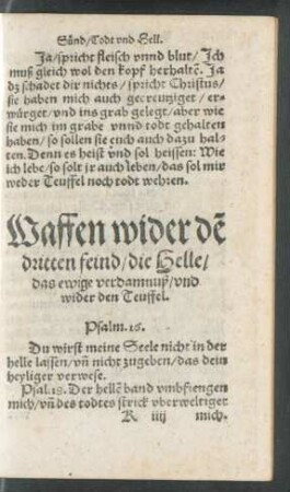 Waffen wider den dritten feind/ die Helle/ das ewige verdamnuß/ und wider den Teuffel.