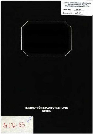 Gutachten: Organisations-Konzepte IBA-Weiterführung nach Auflösung der Bauausstellung Berlin GmbH am 31.7.1984