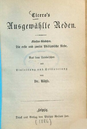 Ciceros Ausgewählte Reden, 5. Die erste und zweite Philippische Rede