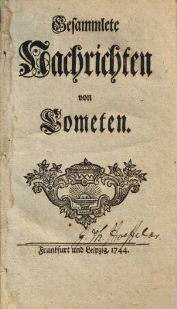 Gesammlete Nachrichten von Cometen