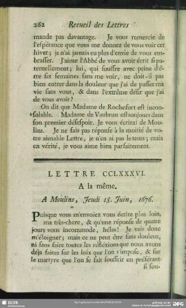 Lettre CCLXXXVI. A la même. A Moulins, Jeudi 18. Juin, 1676