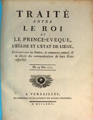 Traité entre le Roi de France et le Prince Évêque, l'Eglise et l'État de Liège