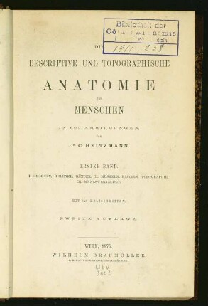 1: I. Knochen. Gelenke. Bänder. II. Muskeln. Fascien. Topographie. III. Sinneswerkzeuge
