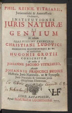 Phil. Reinh. Vitriarii ... Institutiones Juris Naturae Et Gentium