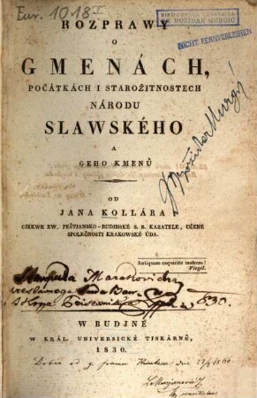 Rozprawy o gmenách počatkách i starožitnostech národu slawského a geho kmenů