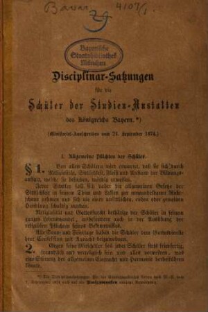 Disciplinar-Satzungen für die Schüler der Studien-Anstalten des Königreichs Bayern : (Ministerial-Ausschreiben vom 24. September 1874.)