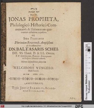 Yônā han-nāvîʾ Hoc est, Jonas Propheta, Philologico Historico Commentario, & Hebraeorum quorundam collatione expositus