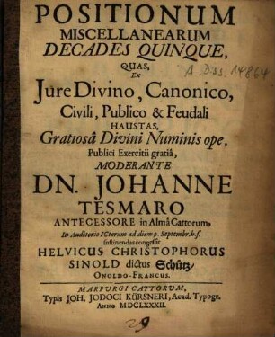 Positionum Miscellanearum Decades Quinque