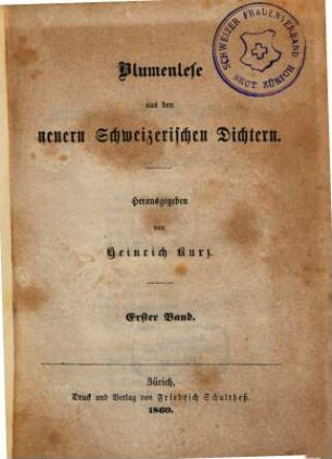 Blumenlese aus den neuern Schweizerischen Dichtern, 1