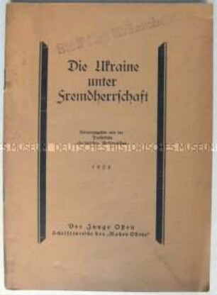 Propagandaschrift ukrainischer Emigranten gegen die Sowjetherrschaft