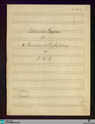 Requiems - Don Mus.Ms. 892|1 : V (4), Coro maschile, org; c; StrK WoO 6.15a