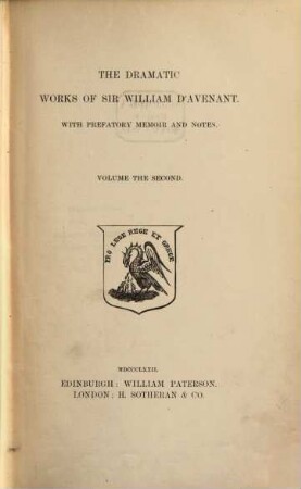 The Dramatic works of Sir William D'Avenant : with prefatory memoir and notes. 2