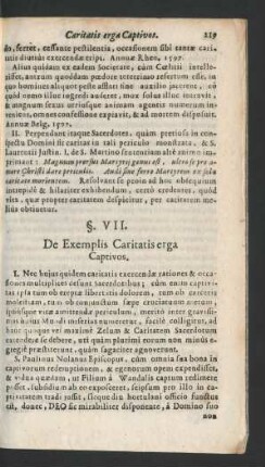 §. VII. De Exemplis Caritatis erga Captivos.