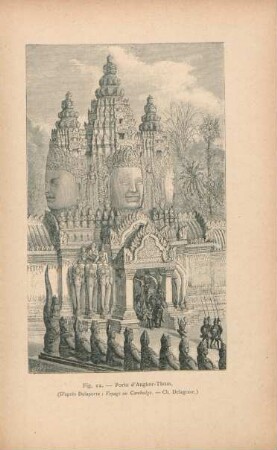 Porte d'Angkor-Thom (D'après Delaporte : Voyage au Cambodge. - Ch. Delagrave.)