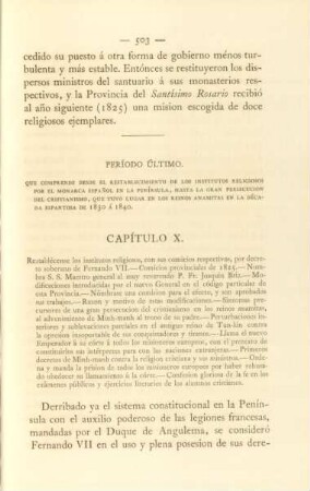 Período último. Que comprende desde el restablecimiento de los institutos Religiosos por ...