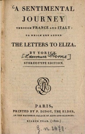 A Sentimental Journey Through France And Italy : To Which Are Added The Letters To Eliza