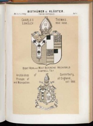 Taf. 1. Provinz Canterburgy. - Charles Thomas Longley. 1862 - 1868. - Right Hon. and Most Reverend Archibald Campbell Tait. Archbishop of Canterbury, Primate of all England, and Metropolitan. seit 1868