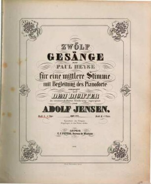 Zwölf Gesänge von Paul Heyse : für 1 mittlere Stimme mit Begl. d. Pianoforte ; op. 22, 1. 21 S.