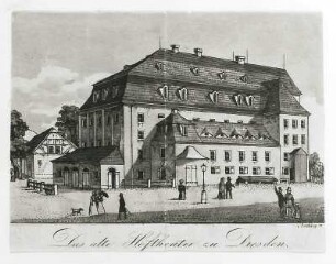 Das alte Hoftheater zu Dresden im italienischen Dörfchen (Moretti-Theater)