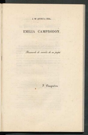 [Dedicatoria] A mi querida hija, Emilia Camprodón
