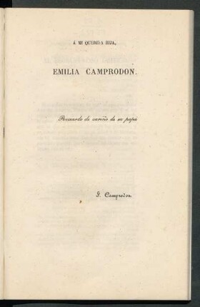 [Dedicatoria] A mi querida hija, Emilia Camprodón