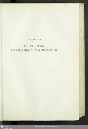 Zweites Buch. Die Entstehung des europäischen Staaten-Systems