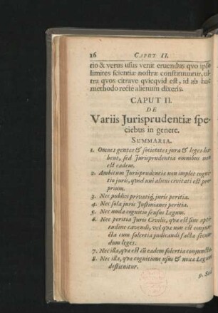 Caput II. De Variis Iurisprudentiae speciebus in genere.
