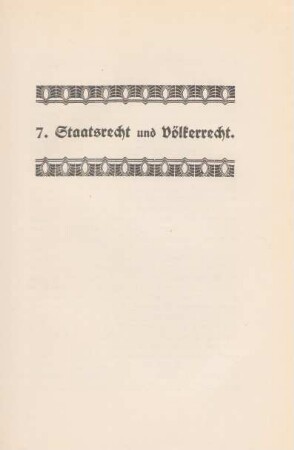 7. Staatsrecht und Völkerrecht