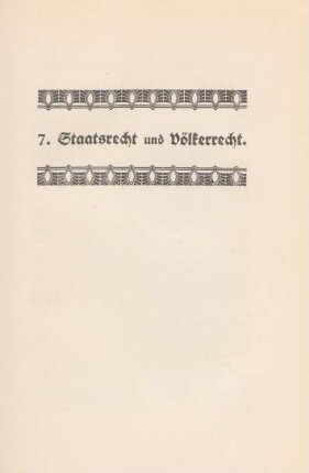 7. Staatsrecht und Völkerrecht