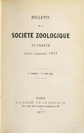 Bulletin de la Société Zoologique de France. 2. 1877