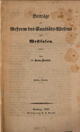 Beiträge zur Reform des Sanitäts-Wesens aus Westfalen, 1