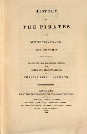 History of the pirates who infested the China Sea : from 1807 to 1810