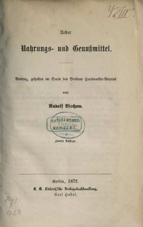 Ueber Nahrungs- und Genußmittel : Vortrag, gehalten im Saale des Berliner Handwerker-Vereins