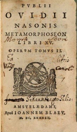 Pvb: Ovidii Nasonis Opera. 2, Pvblii Ovidii Nasonis Metamorphoseon Libri XV