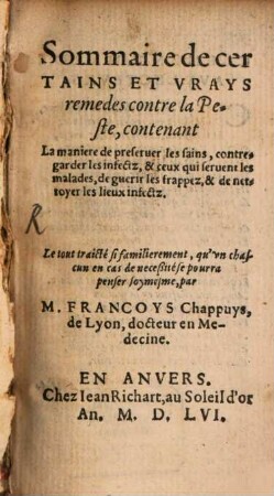 Sommaire de certains et vrays remedes contre la peste