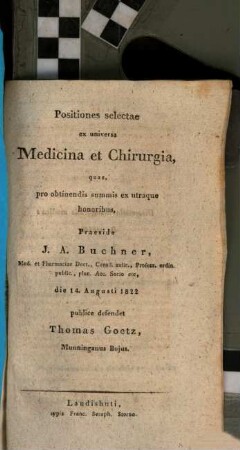 Positiones selectae ex universa medicina et chirurgia