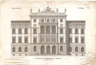Neureuther, Gottfried von; München; Königlich - Bayerische Polytechnische Schule (TU) - Hauptgebäude - Haupteingang im Mittelrisalit (Aufriss)