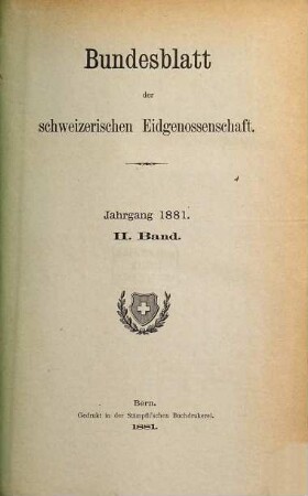 Bundesblatt. 33. 1881, 2